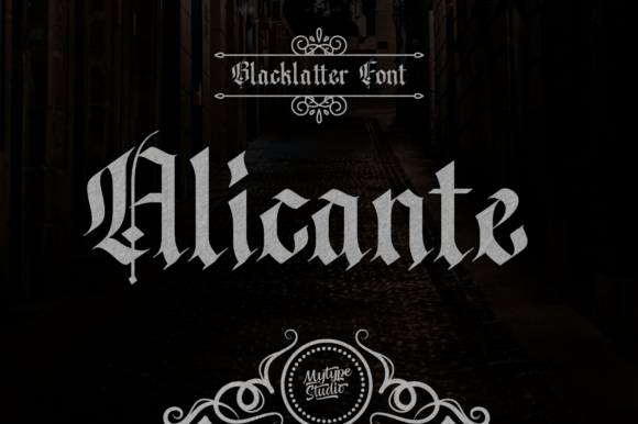 Alicante: A Blackletter Font with a Modern Edge