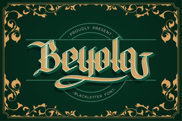 Beyola: A Blackletter Typeface for Modern Design