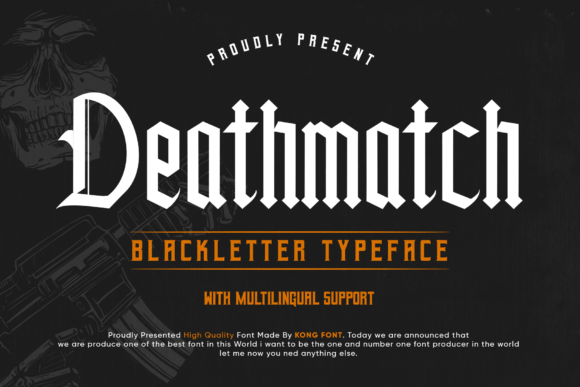 Exploring Deathmatch: A Bold Blackletter Display Typeface