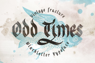 Odd Times: Mastering the Medieval Blackletter Typeface