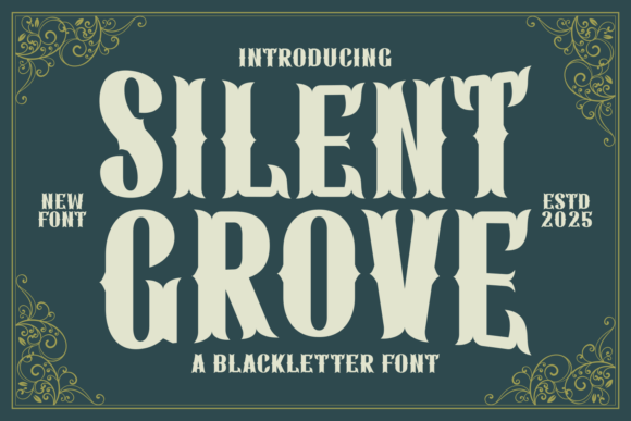 Silent Grove: Blackletter Font for Authentic Artistry