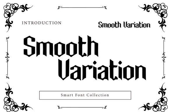Smooth Variation: The Modern Blackletter Font for Bold Brands