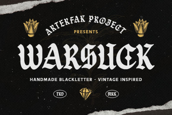 Warsuck: A Blackletter Font for Bold Branding