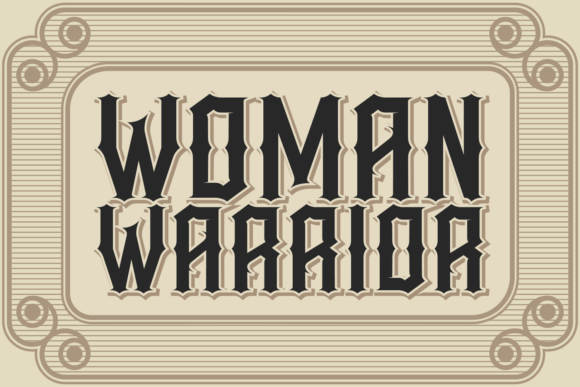 Woman Warrior: A Blackletter Font for Bold, Fierce Design