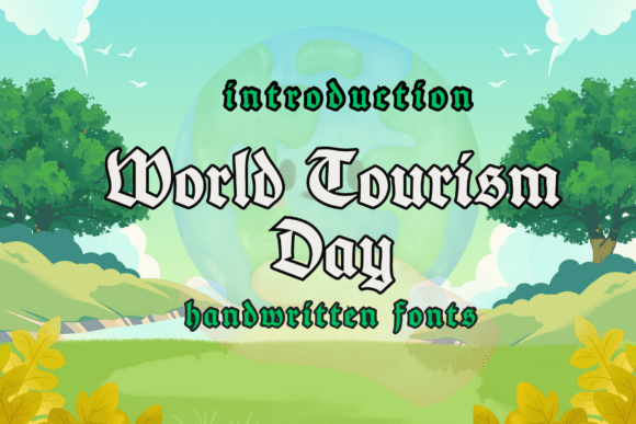 World Tourism Day: A Font for Bold Branding